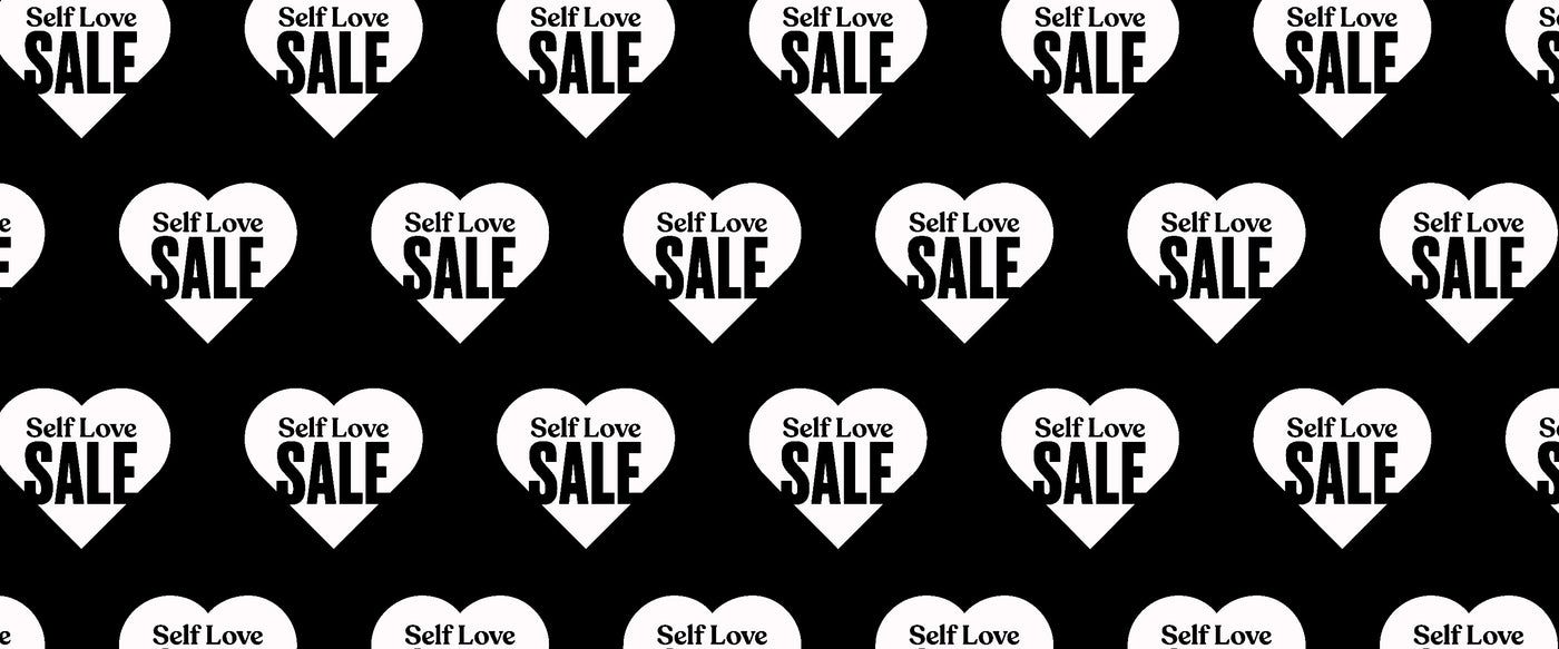 SELF LOVE SALES